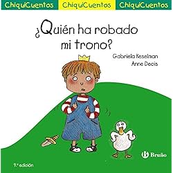 Tronas Roba ¿Quién ha robado mi trono? (Castellano - A PARTIR DE 3 AÑOS - CUENTOS - ChiquiCuentos)