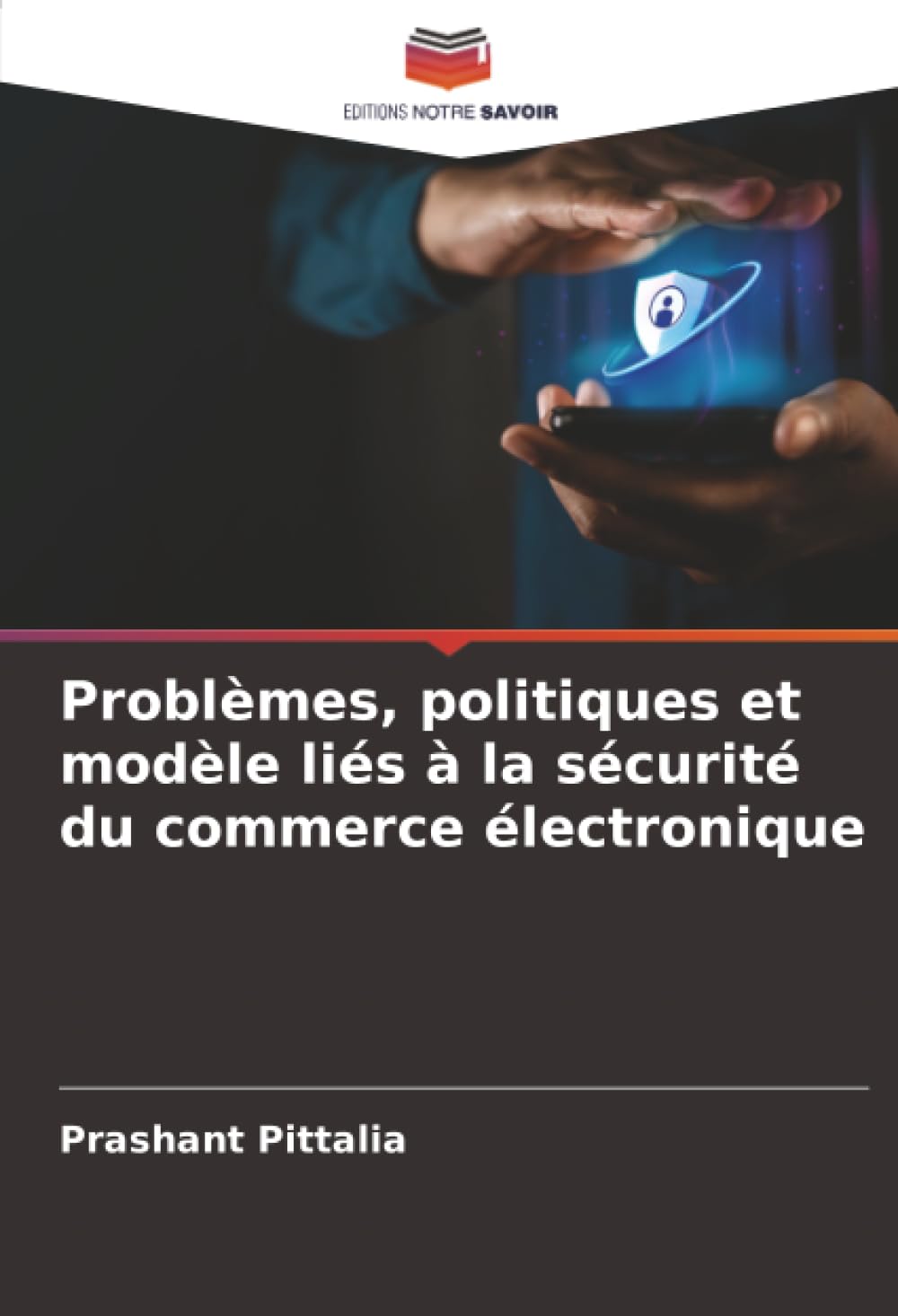 Problèmes, politiques et modèle liés à la sécurité du commerce électronique