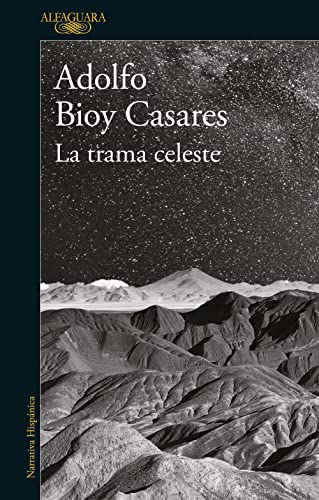 La trama celeste (Spanish Edition)