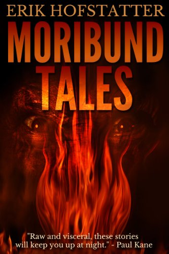 Moribund Tales by [Erik Hofstatter, Lisa Knight]