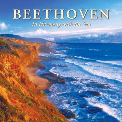 CD BEETHOVEN IN HARMONY WITH THE SEA [Audio CD]
