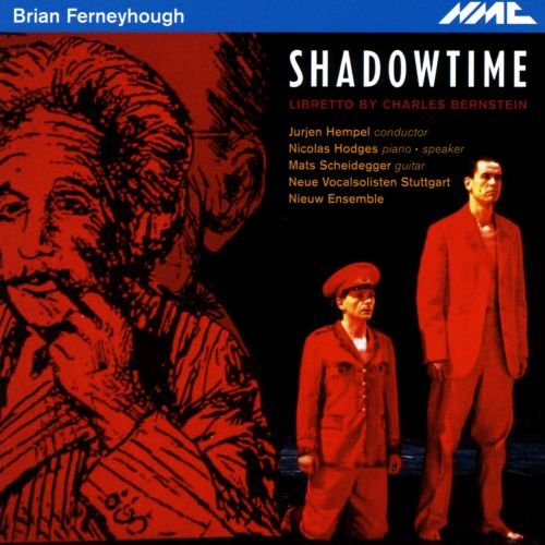 Ferneyhough : Shadowtime (opéra)