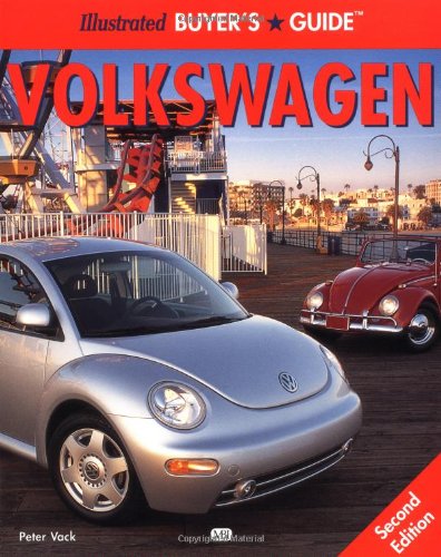 Illustrated Buyer's Guide Volkswagen (Illustrated Buyer's Guides)