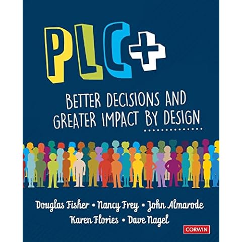 PLC+: Better Decisions and Greater Impact by Design Cover