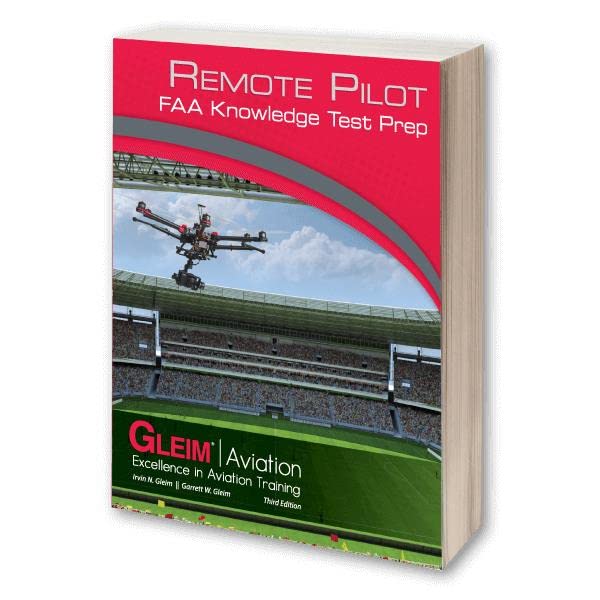 Gleim 2023 Remote Pilot FAA Knowledge Test Prep - 3rd Edition