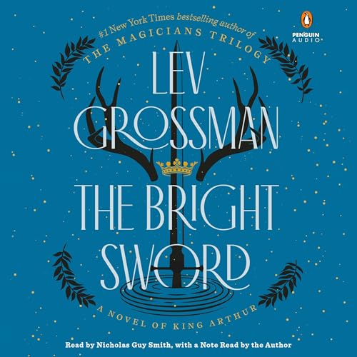 The Bright Sword by Lev Grossman episode artwork