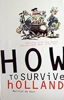 How to Survive Holland 9076214115 Book Cover