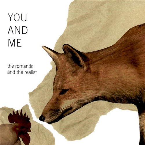 YOU AND ME - ROMANTIC AND THE REALIST [Audio CD] YOU AND ME