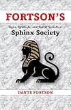 dante's inferno pc  Fortson\'s Signs, Symbols, and Secret Societies: The Sphinx Society (English Edition)