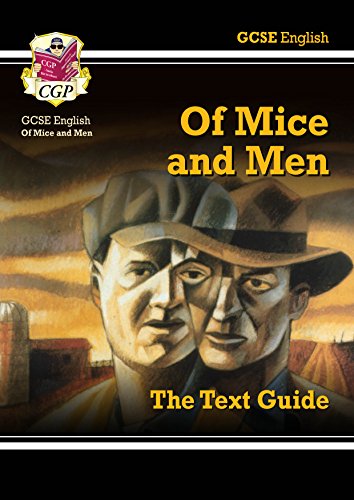 GCSE English Text Guide - Of Mice & Men: ideal for catch-up, assessments and exams in 2021 and 2022