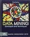 Data Mining: Concepts and Techniques (The Morgan Kaufmann Series in Data Management Systems)