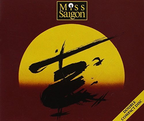 Miss Saigon (Original 1989 London Cast) by Boublil & Schonberg (1990-02-13)