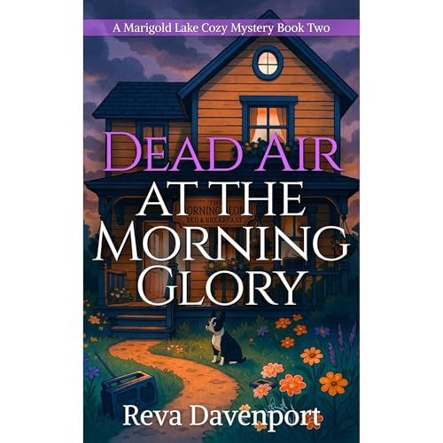Dead Air at the Morning Glory by Reva Davenport episode artwork