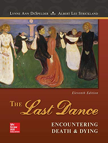 The Last Dance: Encountering Death and Dying