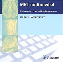 MRT multimedial. Ein interaktives Lern- und Trainingsprogramm