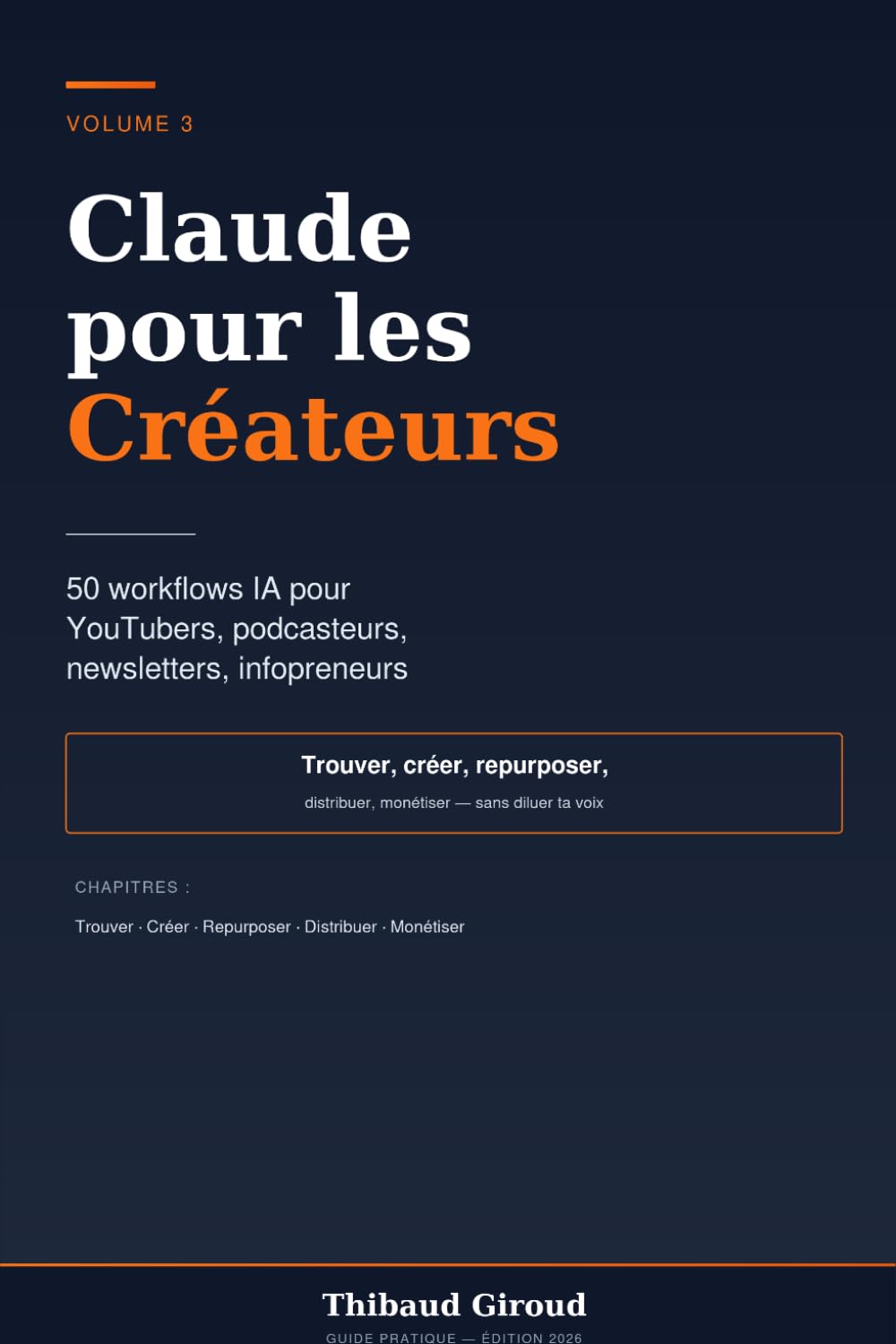 Claude pour les Créateurs de contenu: 50 workflows IA pour YouTubers, podcasteurs, newsletter writers et infopreneurs francophones