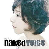 Naked Voice