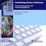 Fortbildung Morbus Parkinson, 1 CD-ROM 74 Präsentationsgrafiken und erläuternde Begleittexte. Für Windows 98/ME/NT/2000