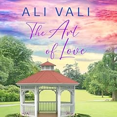The Art of Love Audiolibro Por Ali Vali arte de portada