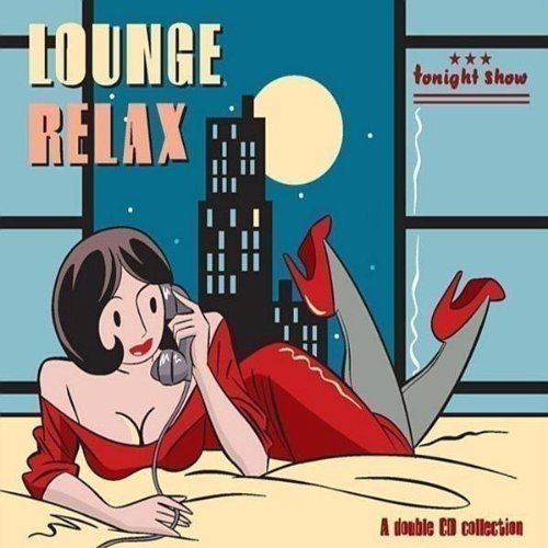 Lounge Relax [Audio CD]