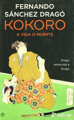Kokoro : a vida o muerte : Dragó entrevista a Dragó