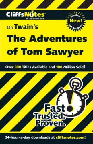 CliffsNotes on Twain's The Adventures of Tom Sawyer (CliffsNotes on Literature)