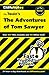 CliffsNotes on Twain's The Adventures of Tom Sawyer (CliffsNotes on Literature)