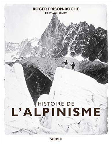 Télécharger Histoire de l'alpinisme Livre PDF Gratuit