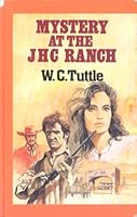 Mystery at the JHC Ranch 0792706374 Book Cover