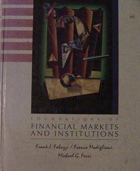 Hardcover Foundations of Financial Markets and Institutions Book