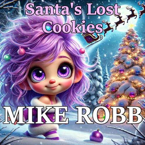 Santa's Lost Cookies : Mike Robb episode artwork