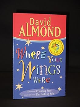 Paperback Where Your Wings Were: World Book Day Edition Book