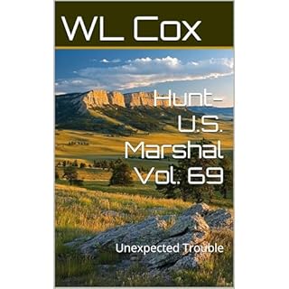 Hunt-U.S. Marshal Vol. 69 Audiolibro Por WL Cox arte de portada