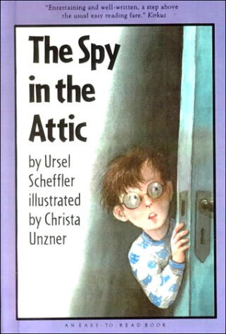 The Spy in the Attic 0606157174 Book Cover