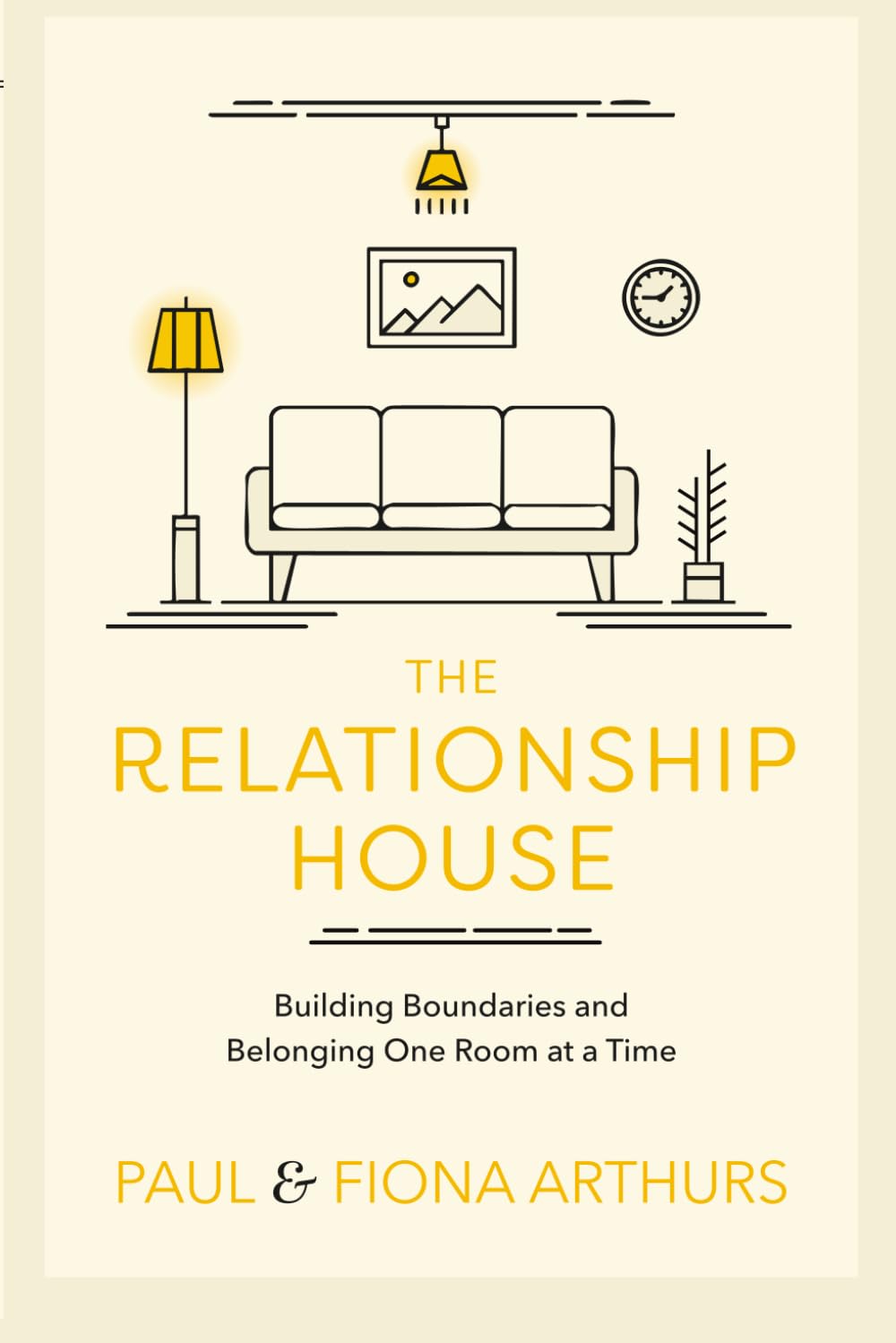 The Relationship House: Building Boundaries and Belonging One Room At A Time