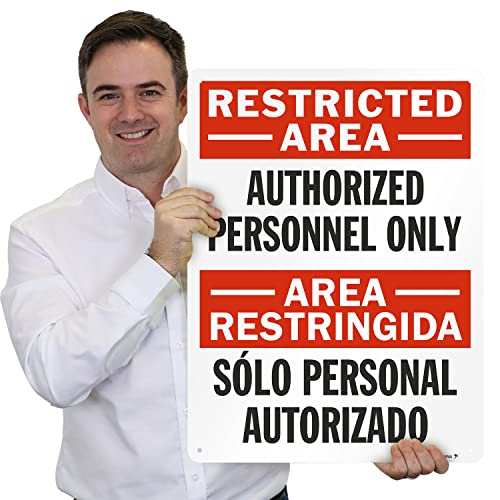 SmartSign Znak dwujęzyczny "Restricted Area - Authorized Personnel Only" | 45 cm x 61 cm aluminium