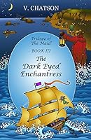 The Dark Eyed Enchantress B08DBNH7MX Book Cover