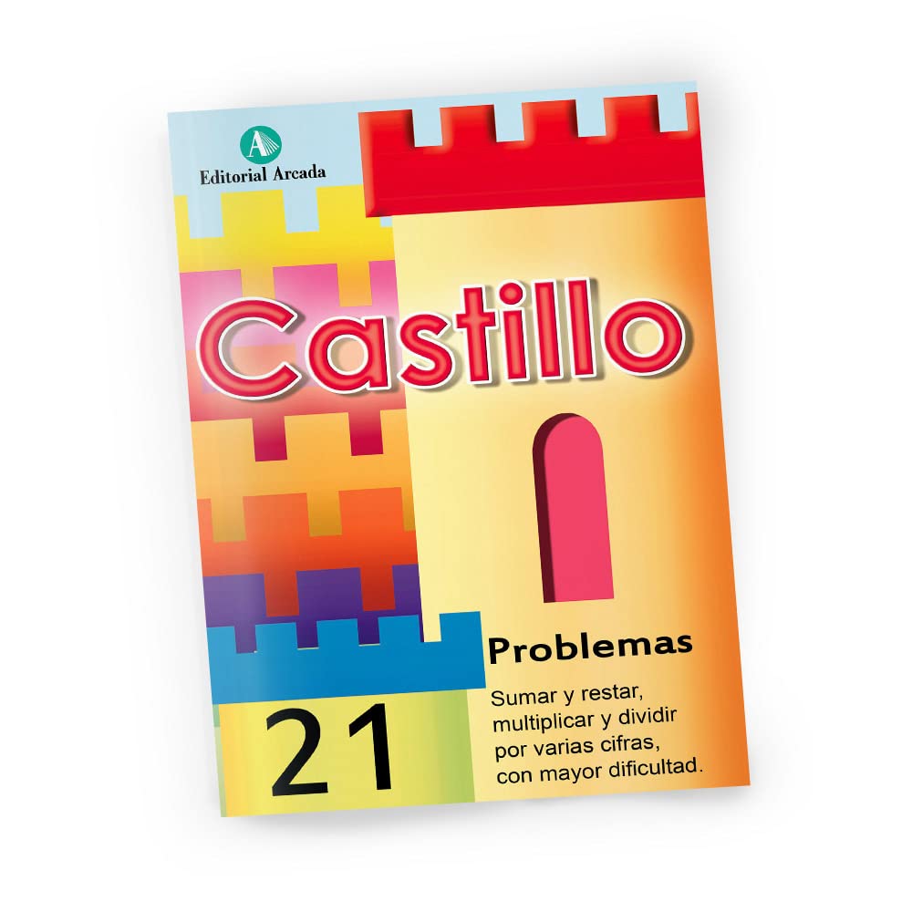 Castillo Problemas nº21 - Sumar, restar, multiplicar y dividir por varias cifras con mayor dificultad. (C.MATEMATICAS PRIMARIA)