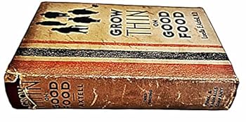 Hardcover Grow Thin on Good Food Book