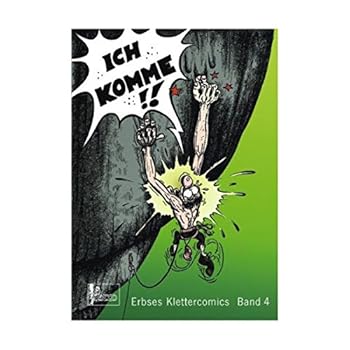 Paperback Erbses Klettercomics 04. Ich komme! [German] Book