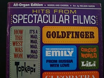Paperback Hits From Spectacular Films: All -Organ Edition Book