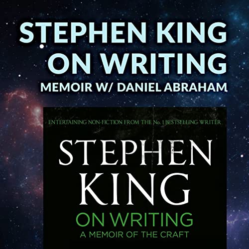 Ep. 094 - Stephen King On Writing Memoir w/ Daniel Abraham Podcast Por  arte de portada
