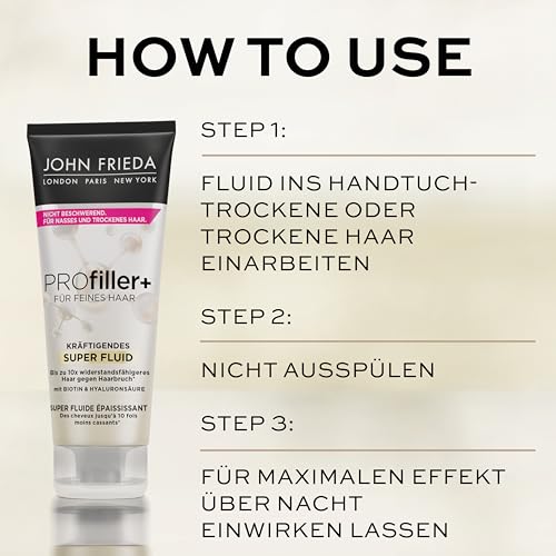 John Frieda PROfiller+ Kräftigendes Super Fluid - Inhalt: 100 ml - Haartyp: fein, dünn