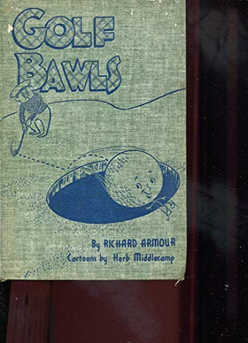 Golf bawls, B0006AR2UK Book Cover