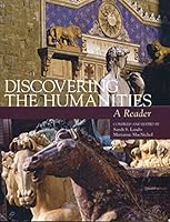 Discovering the Humanities A Reader 0558936652 Book Cover