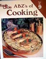 Plum to Rye (ABZ's of Cooking, Volume 9) 0824990099 Book Cover