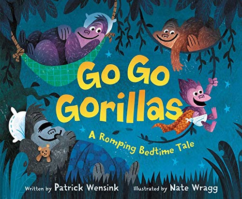 HarperCollins Go Go Gorillas: A Romping Bedtime Tale