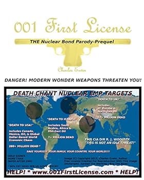 Paperback 001 First License: THE Nuclear Bond Parody-Prequel Book