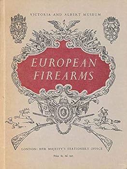 Paperback EUROPEAN FIREARMS. [Unqualified] Book