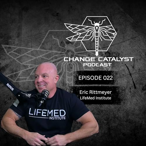 EP 022: Eric Rittmeyer from LifeMed Institute, Women&rsquo;s Health, Hormones, and Taking Control